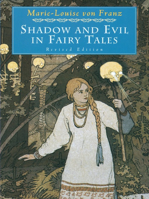 Title details for Shadow and Evil in Fairy Tales by Marie-Louise von Franz - Wait list